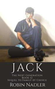 Title: Jack (The Next Generation), Author: Robin Nadler