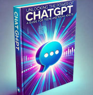 Title: Unlocking the Power of Chat GPT: A Guide for Teens and Young Adults, Author: George Linicomn