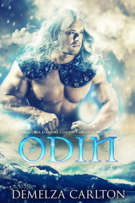 Title: Odin: Una storia d'amore con un gargoyle protettivo (Cuore di Ghiaccio, #3), Author: Demelza Carlton