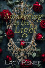 Awakening to the Light (A Tuatha Legacy Novel, #2)