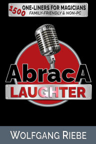 Title: Abraca-Laughter, Author: Wolfgang Riebe