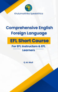 Title: Comprehensive English Foreign Language Course, Author: KhulumaAfrika SpeakAfrica