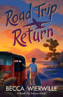 Road Trip Return (Road Trip Rescue, #2)