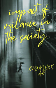 Title: Impact of Voilance in the Society, Author: RAJA