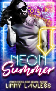 Title: Neon Summer, Author: Linny Lawless