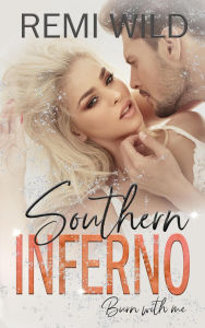 Title: Southern Inferno, Author: Remi Wild