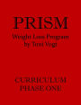 Prism Weight Loss Program Curriculum Phase One