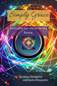 Title: Simply Grace, Author: Dean Chicquette