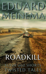 Title: Roadkill (NL), Author: Eduard Meinema