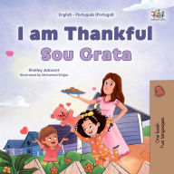 Title: I am Thankful Sou Grata (English Portuguese Portugal Bilingual Collection), Author: Shelley Admont