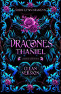 Dracones Thaniel Clean Version (Cursed & Hunted, #4)