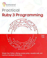 Title: Practical Ruby 3 Programming, Author: Zorin Fylix