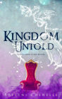 Kingdom Untold (Kingdom Cold, #3)