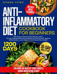 Title: Anti-Inflammatory Diet Cookbook for Beginners, Author: DONNA HOWE