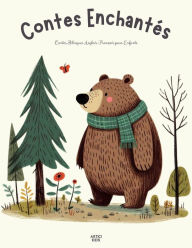 Title: Contes Enchantés: Contes Bilingues Anglais-Français pour Enfants, Author: Artici Kids