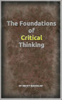 The Foundations of Critical Thinking