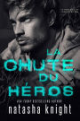 La Chute du héros (La duologie du bien et du mal, #1)