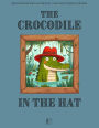 The Crocodile in the Hat: Beginner Bilingual French-English Stories For Kids
