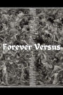 Forever Versus