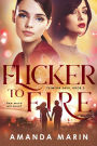 Flicker to Fire (Crimson Sash, #3)