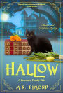 Hallow: A Fractured Family Tale (A Black Orchids Enterprises mystery, #5)