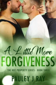 Title: A Little More Forgiveness (Darklight, #3), Author: Sean Ian O'Meidhir