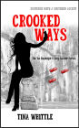 Crooked Ways (The Tai Randolph & Trey Seaver Mysteries, #7)