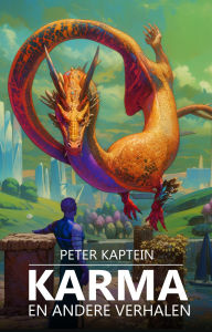 Title: Karma en andere verhalen, Author: Peter Kaptein
