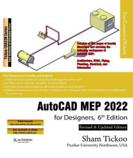 Title: AutoCAD MEP 2022 for Designers, 6th Edition, Author: Sham Tickoo