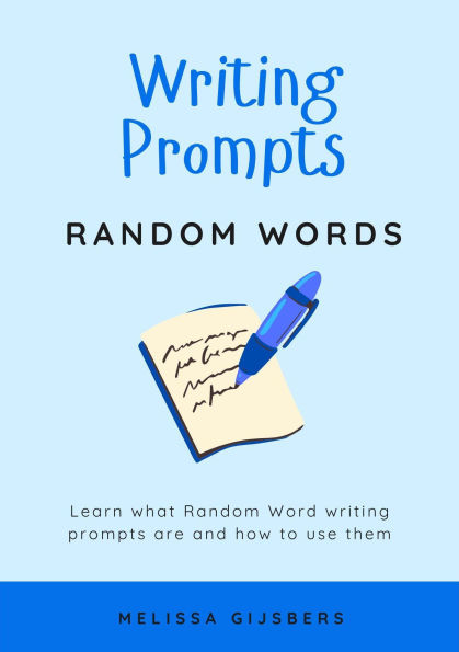 Writing Prompts - Random Words