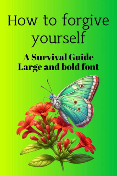 How to forgive yourself