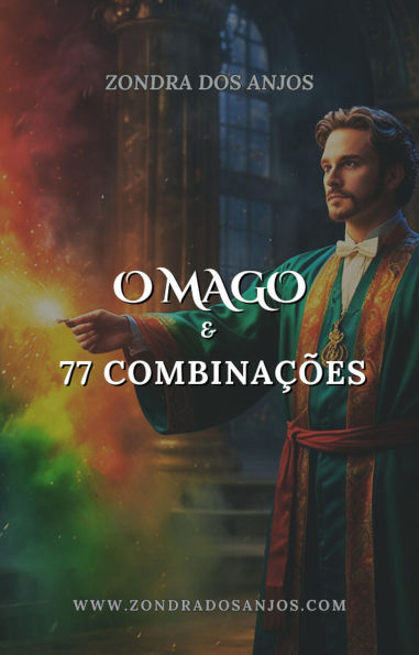 O Mago e as 77 Combinações do Tarô