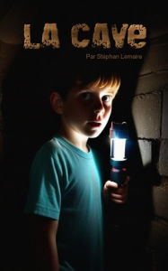 Title: La Cave, Author: STEPHAN LEMAIRE