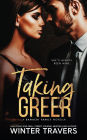Taking Greer (Banachi Family, #0.5)