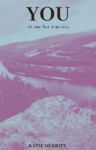 Title: You (The Road Back to You series, #1), Author: Katie Merritt