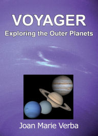 Title: Voyager: Exploring the Outer Planets, Author: Joan Marie Verba