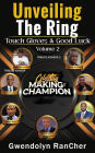 Unveiling The Ring Touch Gloves & Good Luck Volume 2 (Volume 2 of 8, #2)