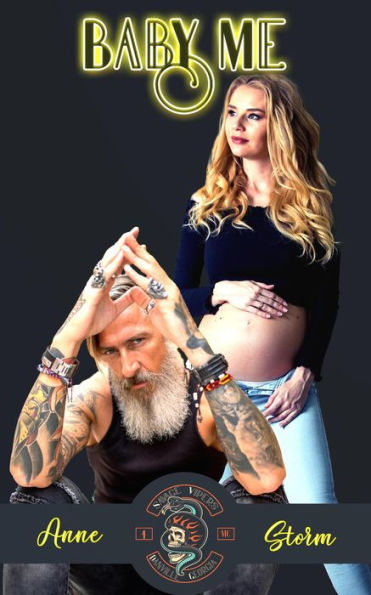 Baby Me (Savage Vipers MC, #4)
