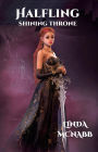 Halfling (The Shining Throne, #3)