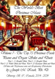 Title: The World's Best Christmas Music Volume Seven (Classical Christmas Music, #7), Author: Joseph M. Krush D.