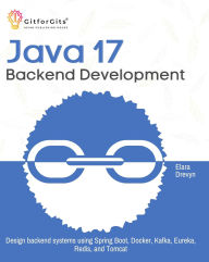 Title: Java 17 Backend Development, Author: Elara Drevyn