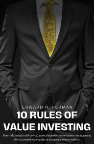 Title: 10 Rules of Value Investing, Author: Edward H. Herman.