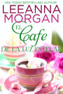 El Café de la Luz Estelar (Las Cabañas en Anchor Lane, #2)