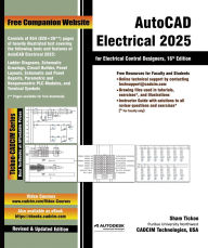 Title: AutoCAD Electrical 2025 for Electrical Control Designers, 16th Edition, Author: Sham Tickoo