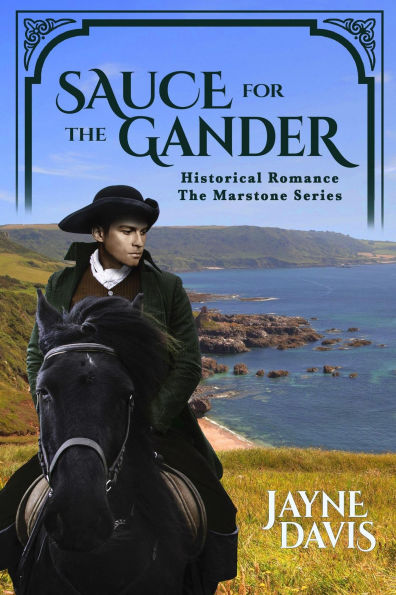 Sauce for the Gander (The Marstone Series, #1)