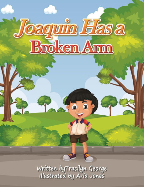 Joaquin Has a Broken Arm