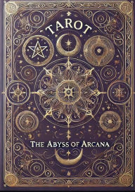 Title: Tarot - The Abyss Of Arcana, Author: Swetha