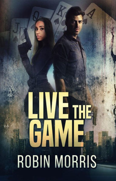 Live the Game (The Game Trilogy, #2)