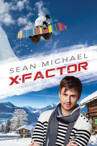 Title: X-Factor, Author: Sean Michael