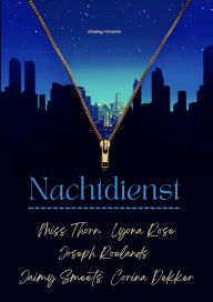 Title: Nachtdienst, Author: Corina Dekker